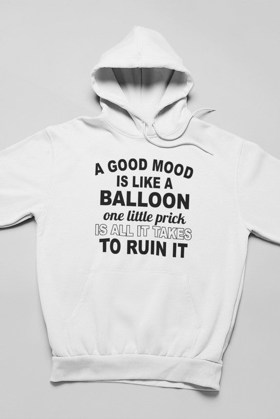 A Good Mood Hoodie