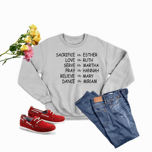 Women of the Bible Sweat Shirt