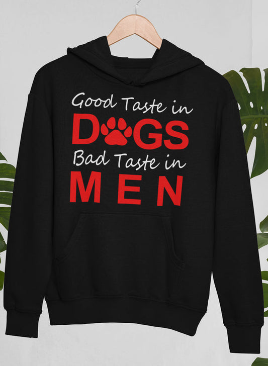 Good Taste in Dogs Hoodie